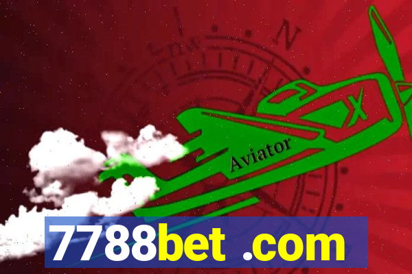 7788bet .com